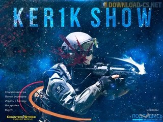 Counter-Strike 1.6 Ker1k Show